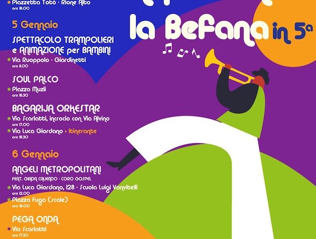 Aspettando la Befana… In 5a: a Napoli un originale format di eventi musicali bandistici per festeggiare il giorno dell’epifania