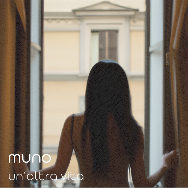 Muno -- "In un'altra vita" - dal 23 febbraio 2024